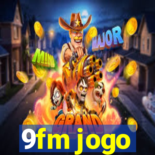 9fm jogo